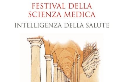 Festival della Scienza Medica V edizione – "Intelligenza della Salute"