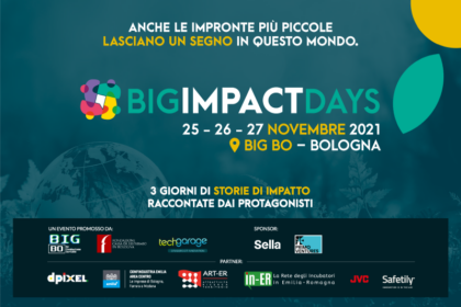 Il 25, 26 e 27 novembre a Bologna la prima edizione dei BIG IMPACT DAYS: tre giornate per individuare possibili risposte alle sfide poste dall’Agenda 2030 dell’ONU