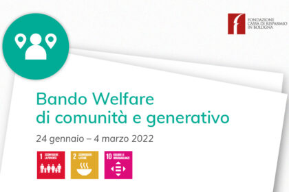Bando Welfare di comunità e generativo 2022