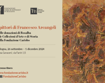 Il 26 settembre a Casa Saraceni inaugura la mostra “I pittori di Francesco Arcangeli”