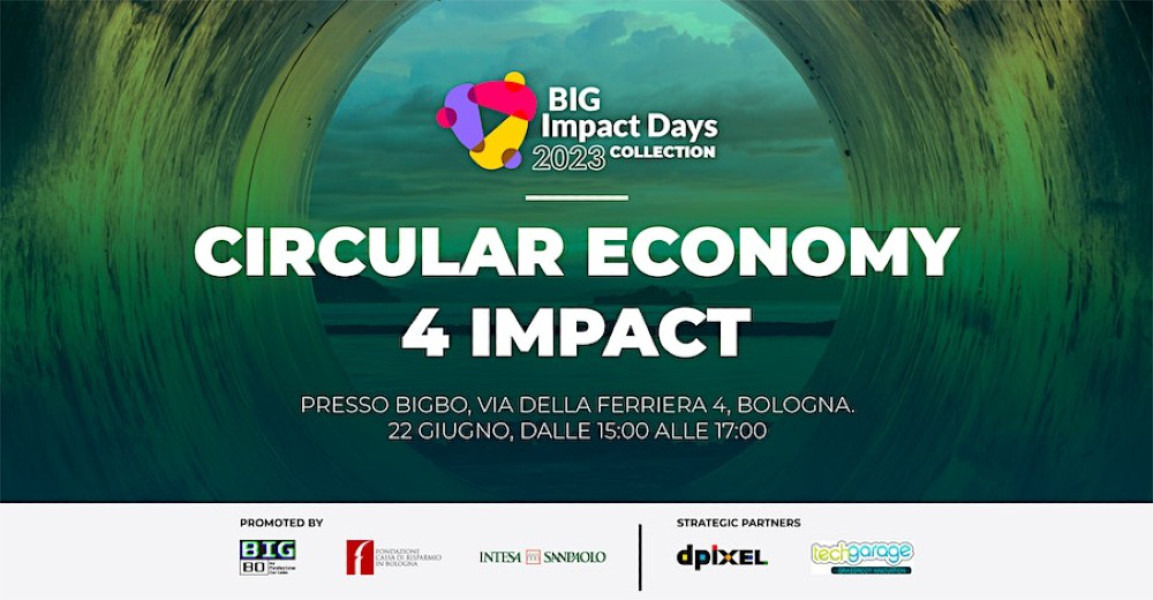 Circular Economy 4 Impact: il focus di Fondazione Carisbo e Intesa Sanpaolo dedicato all’impatto dell’economia circolare