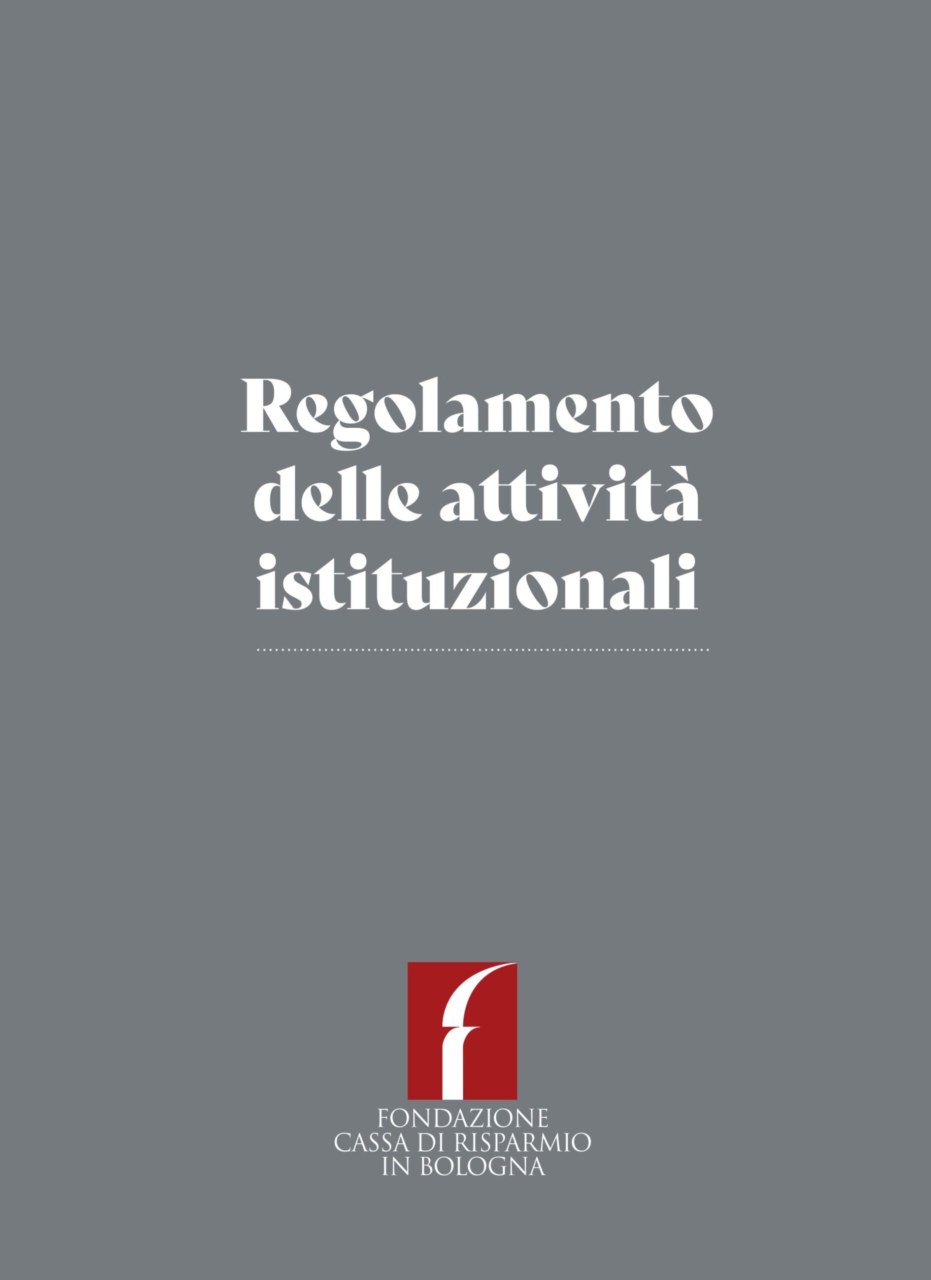 Regolamento delle attività istituzionali